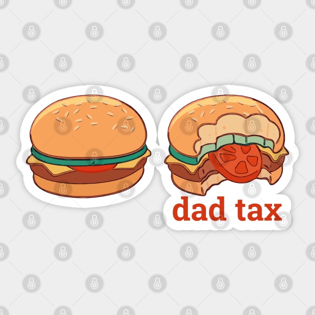 Dad tax Sticker by Birdbox